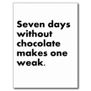 Funny Chocolate Sayings Postcards