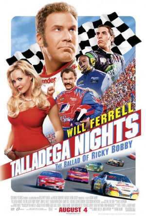 Talladega Nights: The Ballad of Ricky Bobby Quotes and Sound Clips