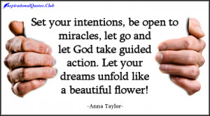 InspirationalQuotes.Club - intentions, miracles, letting go, God ...