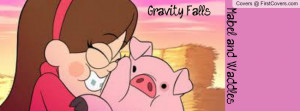 Gravity Falls ~ Mabel and Waddles Profile Facebook Covers
