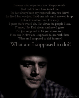 Supernatural #dean #sad #quote