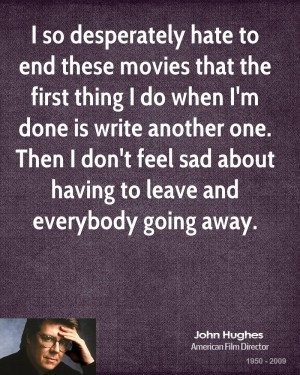 John Hughes Movie Quotes