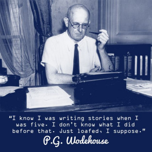 Wodehouse writing quote