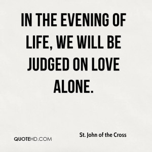 St. John of the Cross Quotes