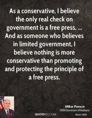 As a conservative, I believe the only real check on government is a ...