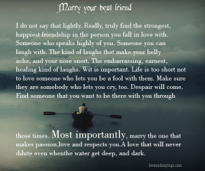 Marry Your Best Friend I Do Not Say That Lightly