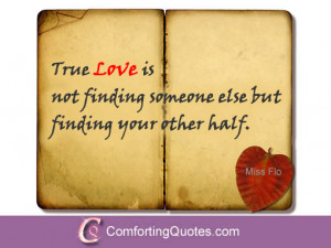 love-quotes-for-him-true-love-is-not-finding.jpg