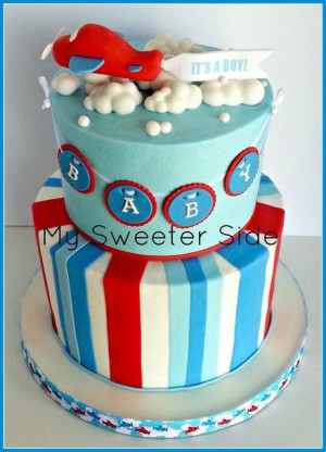 Airplane baby shower Cake- if I ever have a boy his shower and room ...