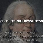 ... quotes, sayings, ignorant, work, hard benjamin franklin, best, quotes