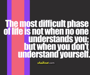 Quotes About Not Understanding Life