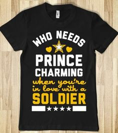Who Needs Prince Charming? (Army) - Military Girlfriends Wives ...
