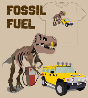 Fossil Fuel' T-Shirt Design