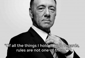 12 Frank Underwood Quotes to Start Your Conniving Week