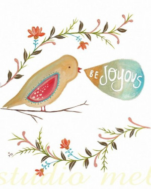 Be Joyous - Joy Quotes