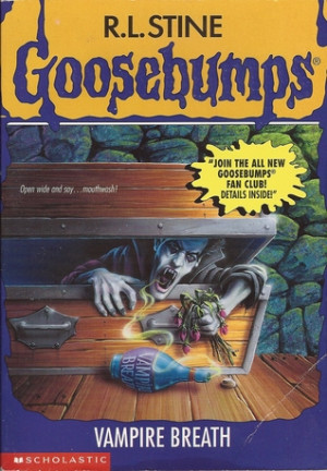 ... by marking “Vampire Breath (Goosebumps, #49)” as Want to Read
