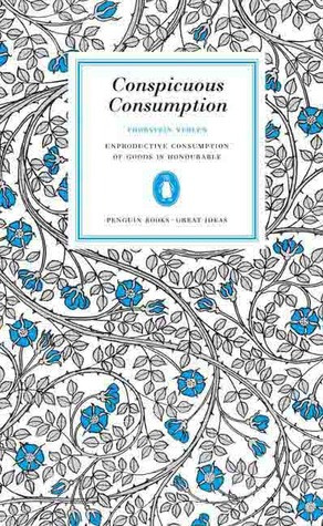 Searched Term: conspicuous consumption quotes