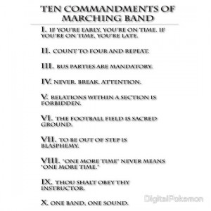 DigitalPokemon › Portfolio › The Ten Commandments of Marching Band