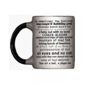 Kitchen Quotes on Shakespeare Insults Quotes Coffee Kitchen Dining