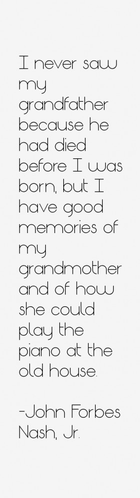 John Forbes Nash, Jr. Quotes & Sayings