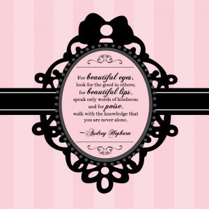Another great quote from Audrey Hepburn!