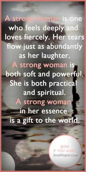 You are here: Home › Quotes › A strong woman quotes quote truth ...
