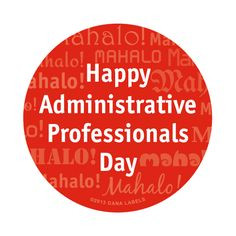 happy administrative professionals day label more admin professional ...