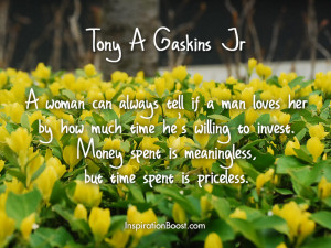 tony gaskins quotes love don t take a woman for granted quotes tony ...