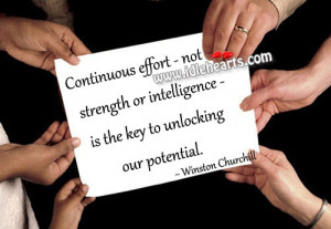 ... strength or intelligence – is the key to unlocking our potential