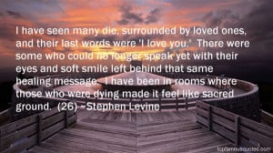 Top Quotes About Loved Ones Dying