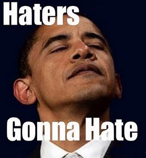 Haters gonna hate...