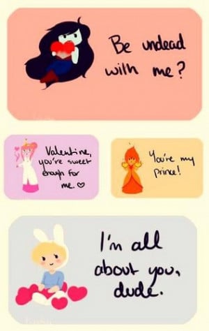 Adventure Time With Finn and Jake Love Quotes