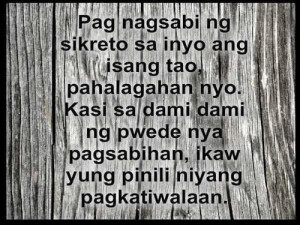 Secret Quotes : Tiwala Quotes