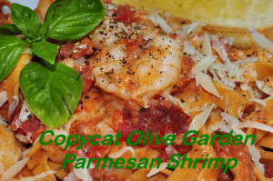Copycat Olive Garden Parmesan Shrimp