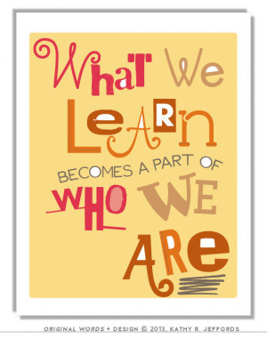 What We Learn Typographic Print. Education Art. Quote About Learning ...