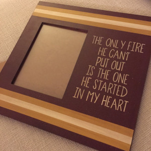 Firefighter Quote - 12x12 Wood Frame, 5x7 Photo, Picture Frame ...