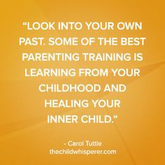 ... healing your inner child. —Carol Tuttle #thechildwhisperer #