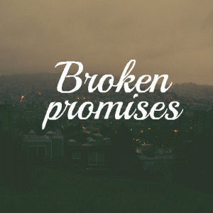 Promise Quotes Tumblr Broken, love, promise and
