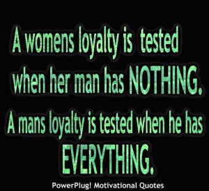 Womens Loyaty Is Tested