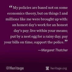 Great quote by Margaret Thatcher