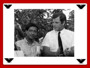 ... Chavez y Robert F KennedyTed Kennedy, Cesar Chavez, Social Change