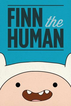 Adventure Time Poster / Finn the Human / 12 x 18 TV by Geekvana