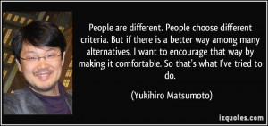 is a better way among many alternatives, I want to encourage that way ...