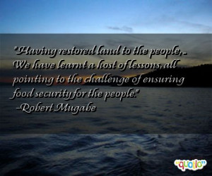 Having restored land to the people, ...