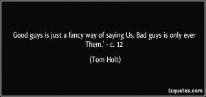 More Tom Holt Quotes