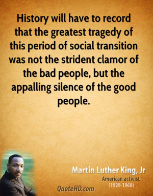 Martin Luther King, Jr. History Quotes