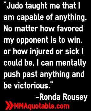 ronda+rousey+judo+sayings+quotes.jpg