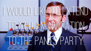 ... to you an invitation to the pants party meme Anchorman Steve Carell