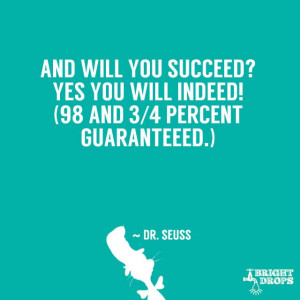 37 Dr. Seuss Quotes That Can Change the World | Bright Drops