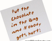 Fabric Block Quote about Chocolate 