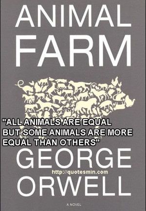 Animal Farm Literary Quote: 